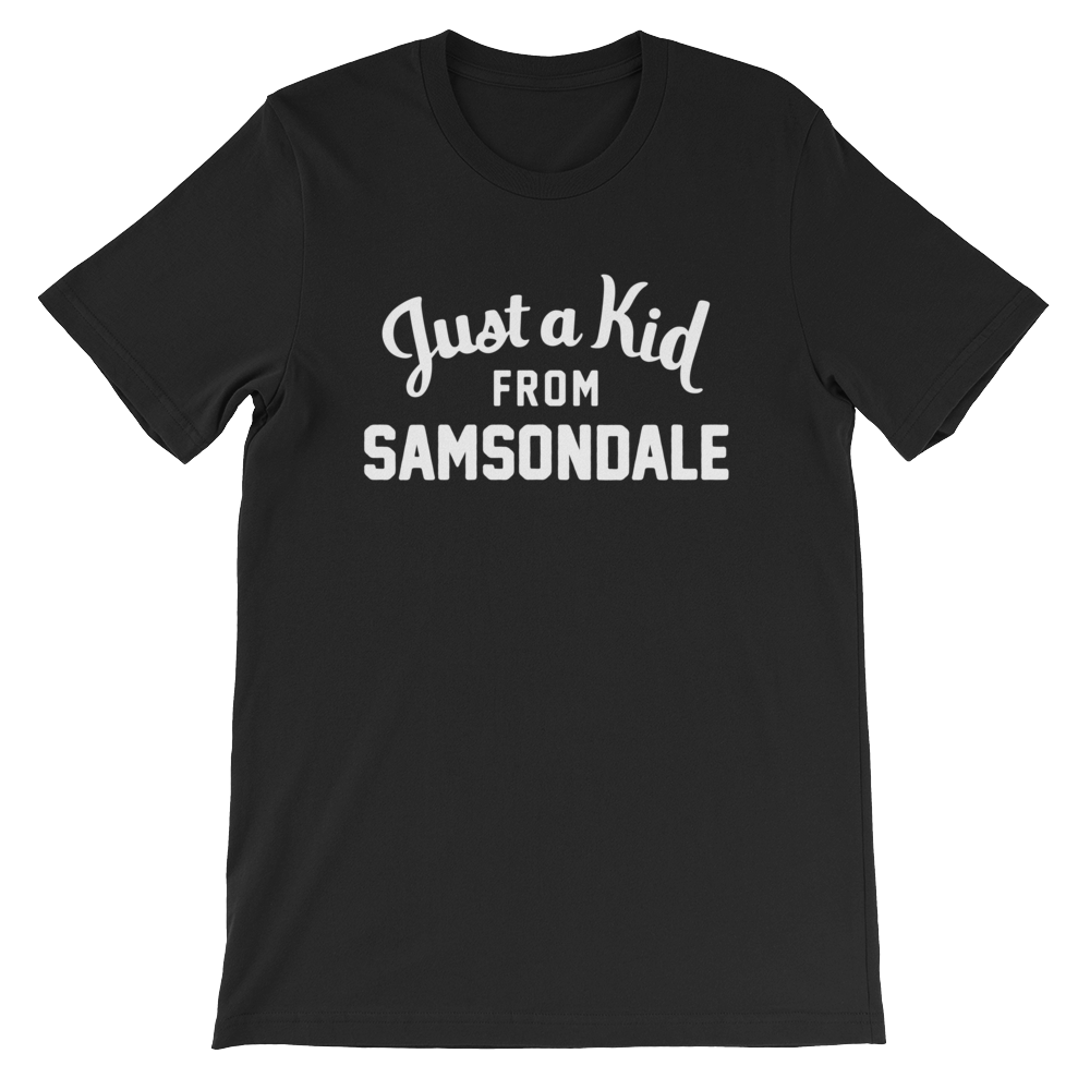 Samsondale T-Shirt | Just a Kid from Samsondale