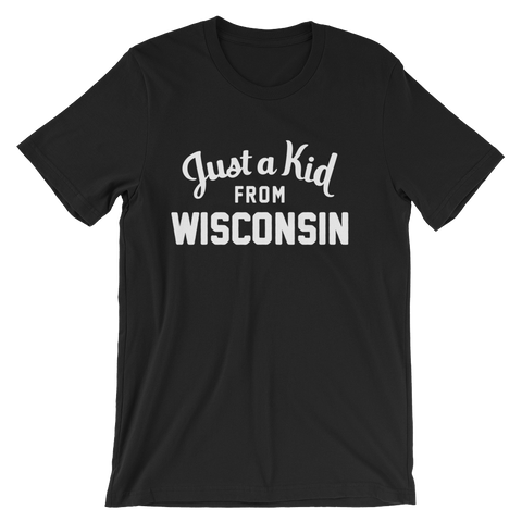 Wisconsin T-Shirt | Just a Kid from Wisconsin