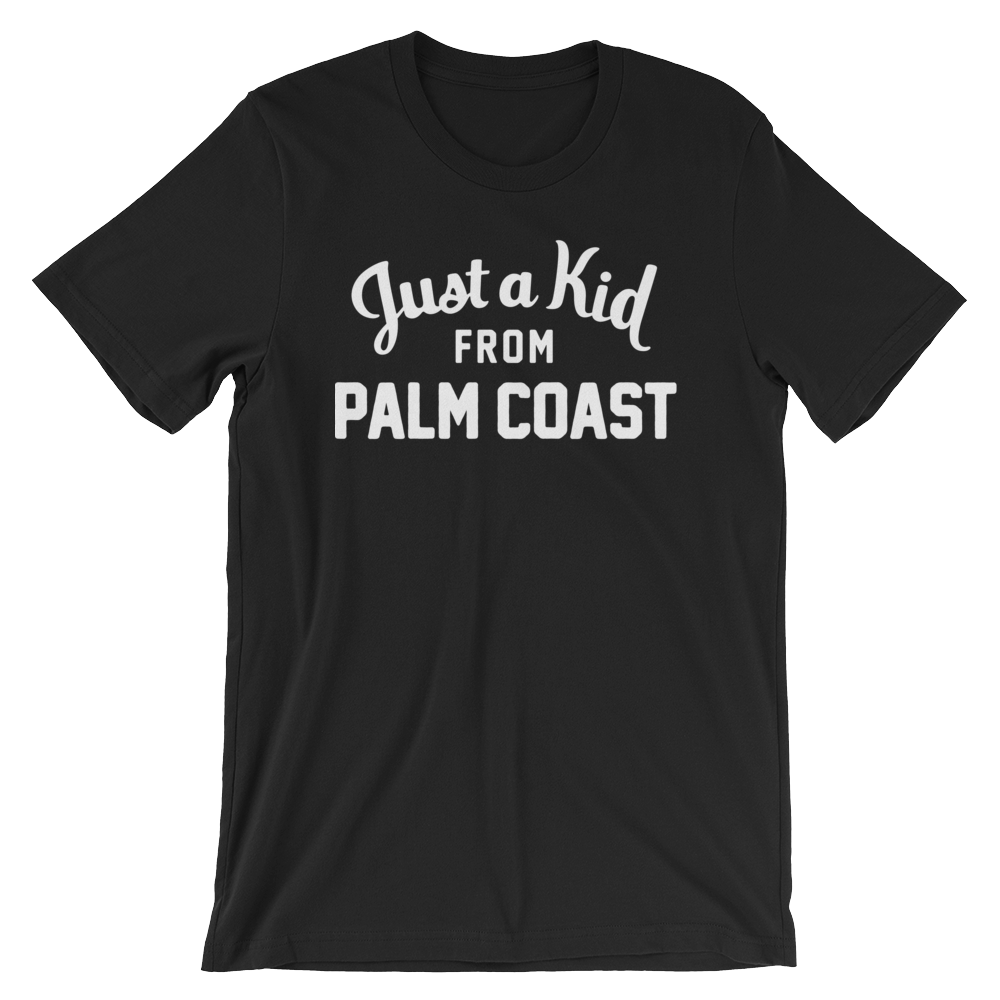 Palm Coast T-Shirt | Just a Kid from Palm Coast