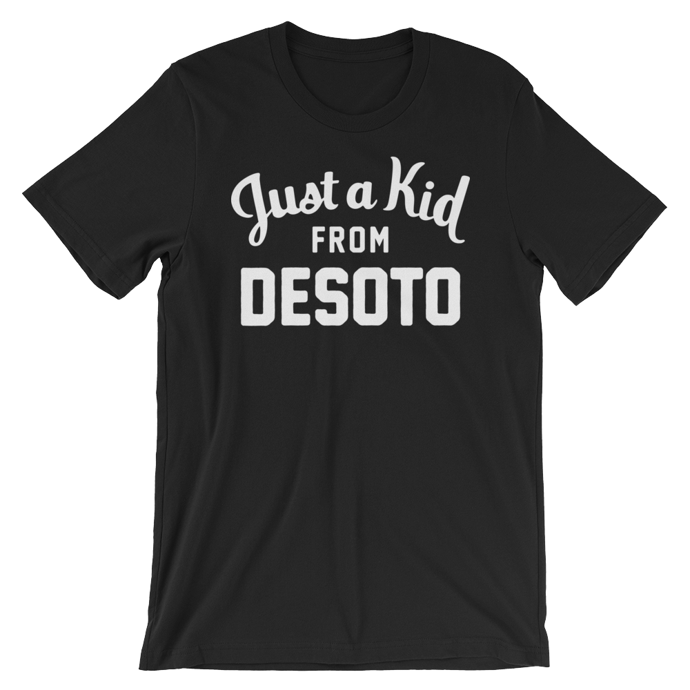 DeSoto T-Shirt | Just a Kid from DeSoto