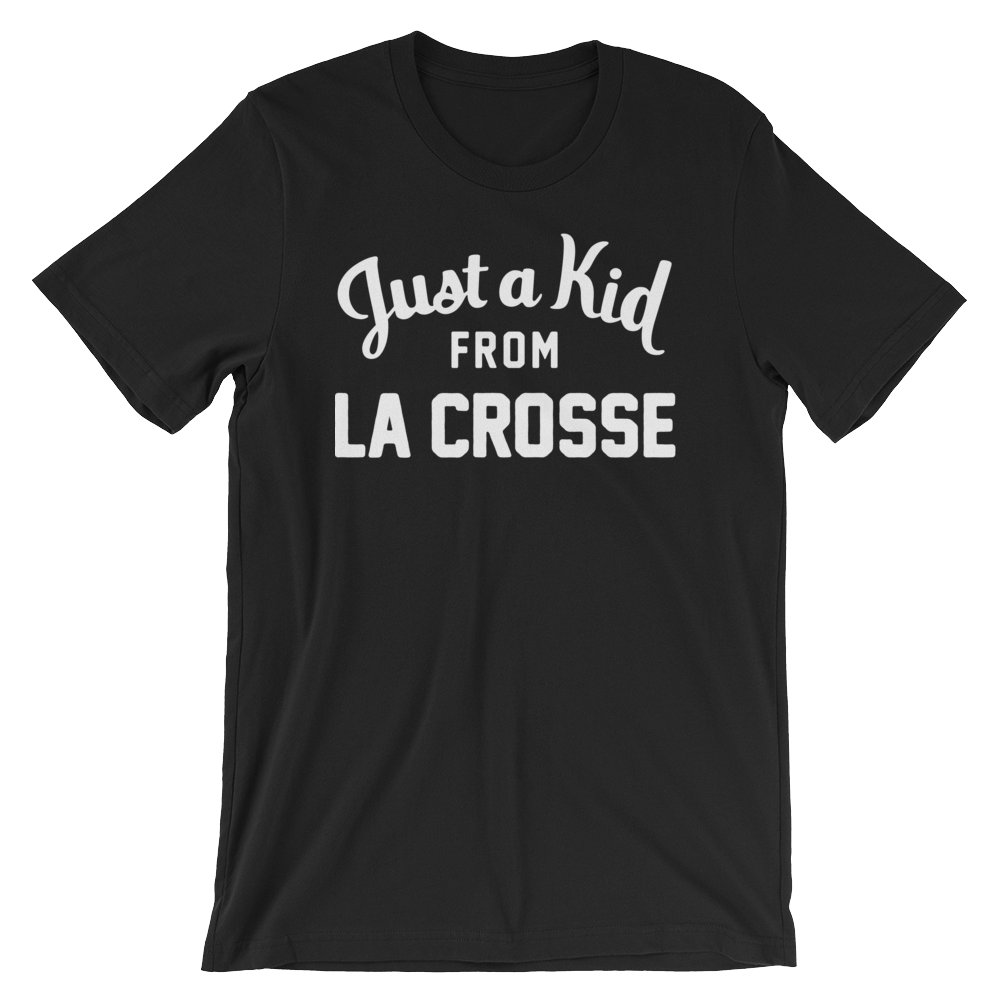 La Crosse T-Shirt | Just a Kid from La Crosse