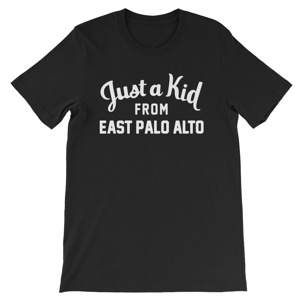 East Palo Alto T-Shirt | Just a Kid from East Palo Alto