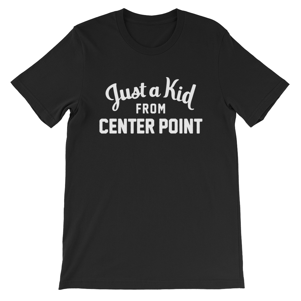 Center Point T-Shirt | Just a Kid from Center Point
