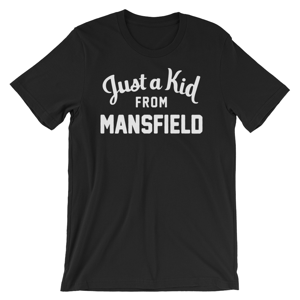 Mansfield T-Shirt | Just a Kid from Mansfield