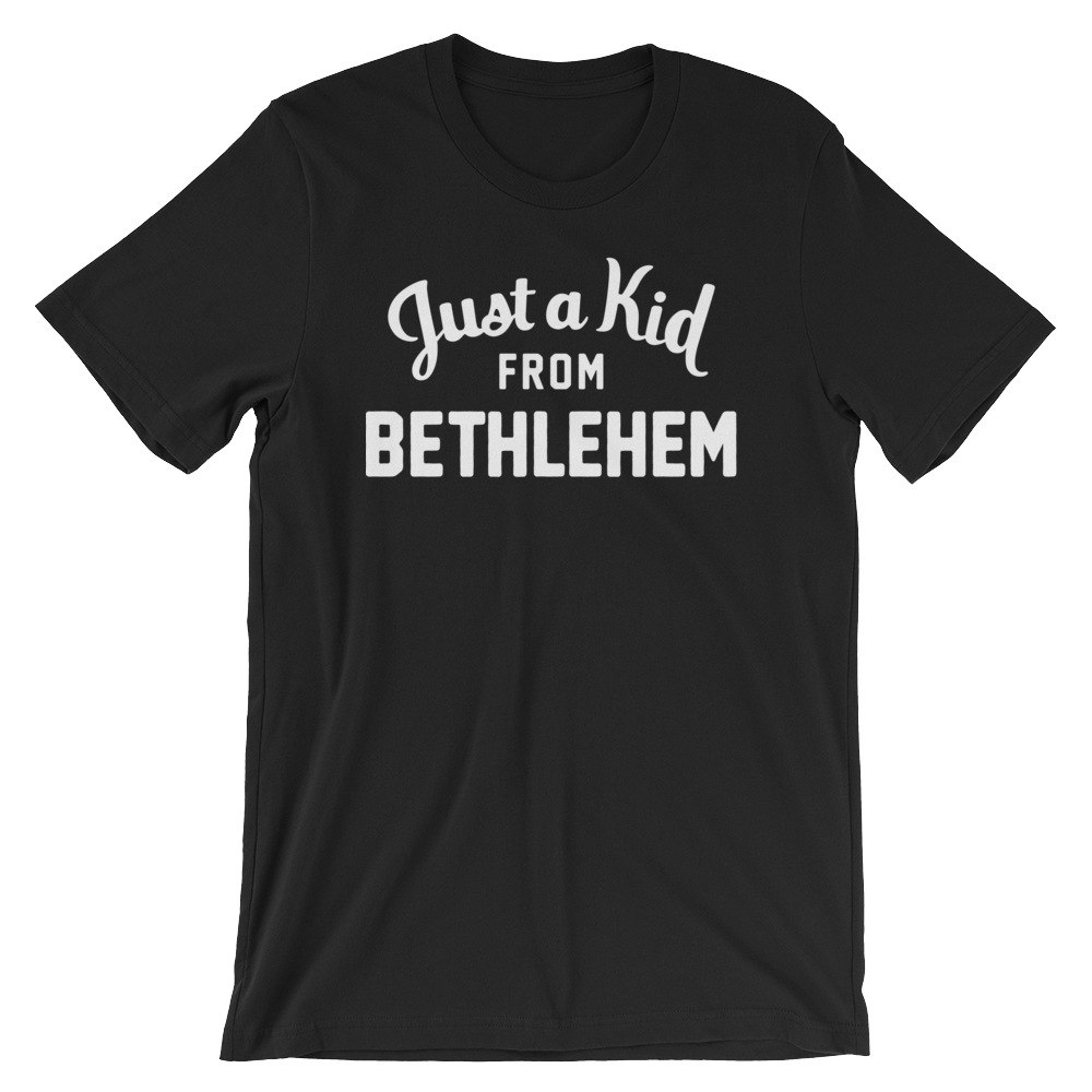 Bethlehem T-Shirt | Just a Kid from Bethlehem