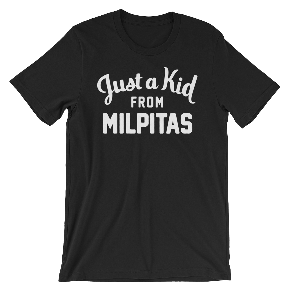Milpitas T-Shirt | Just a Kid from Milpitas