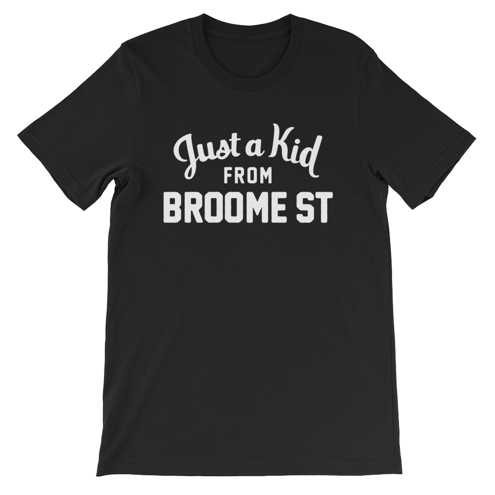 Broome St T-Shirt | Just a Kid from Broome St