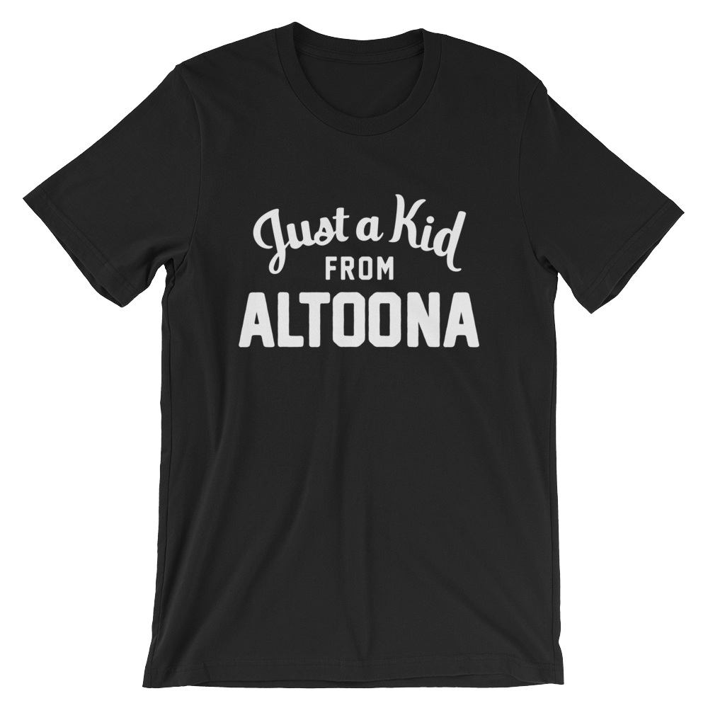 Altoona T-Shirt | Just a Kid from Altoona