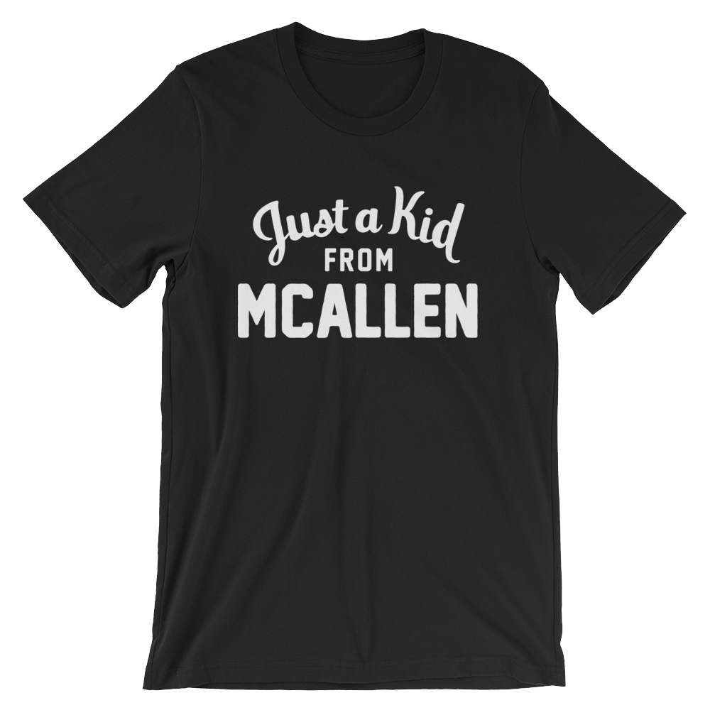 McAllen T-Shirt | Just a Kid from McAllen