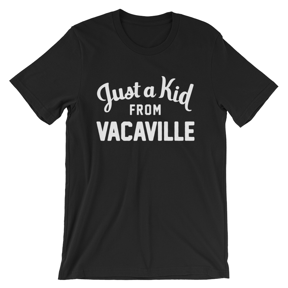 Vacaville T-Shirt | Just a Kid from Vacaville