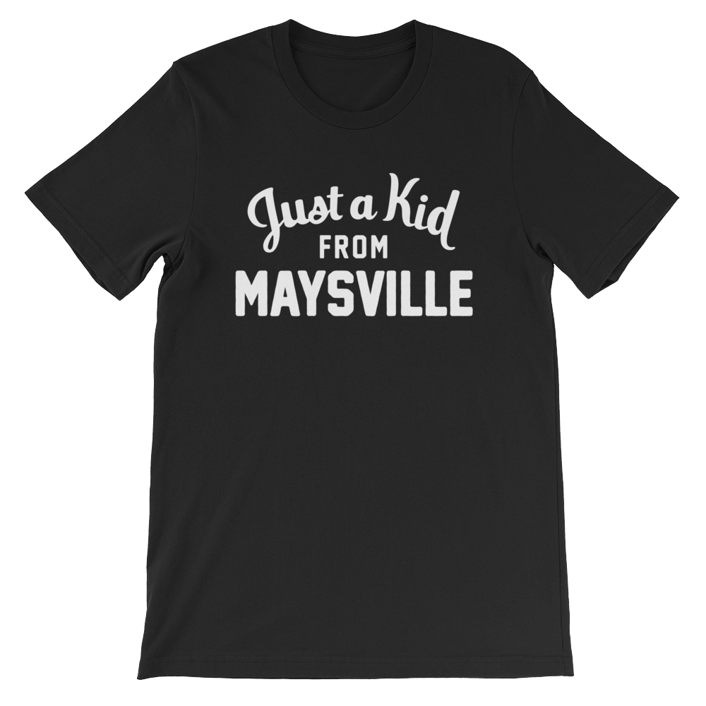 Maysville T-Shirt | Just a Kid from Maysville