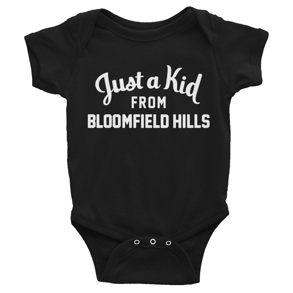 Bloomfield Hills Onesie | Just a Kid from Bloomfield Hills