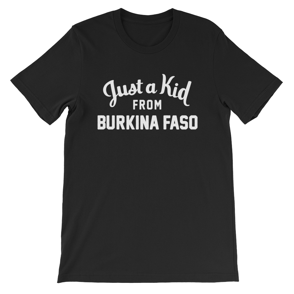 Burkina Faso T-Shirt | Just a Kid from Burkina Faso