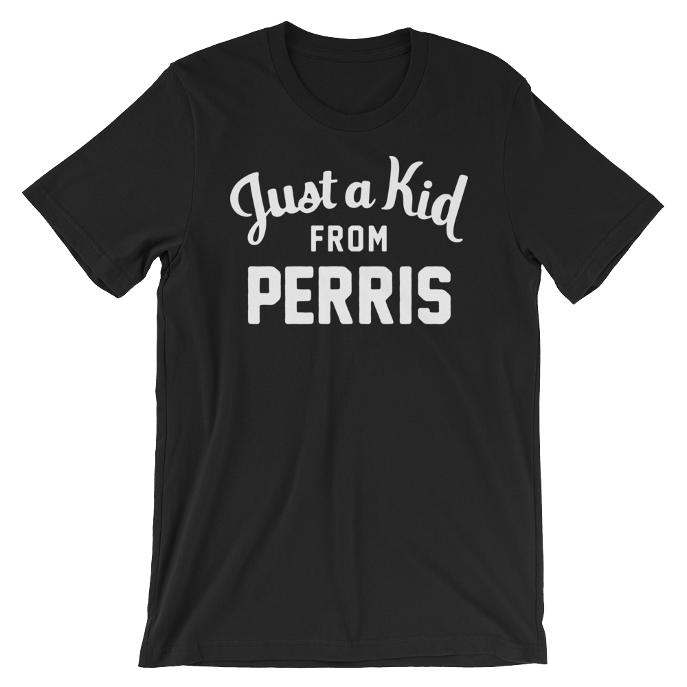Perris T-Shirt | Just a Kid from Perris