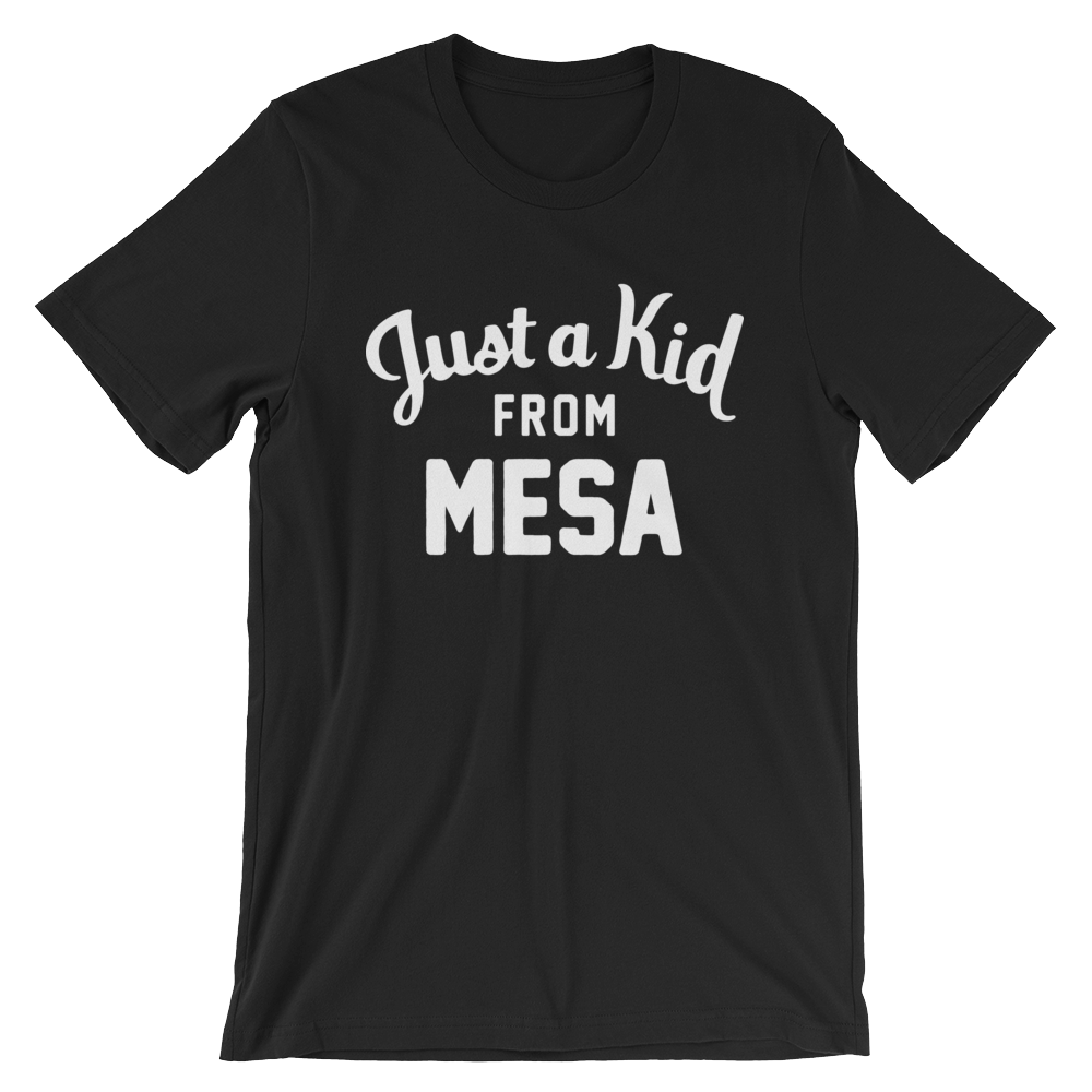 Mesa T-Shirt | Just a Kid from Mesa