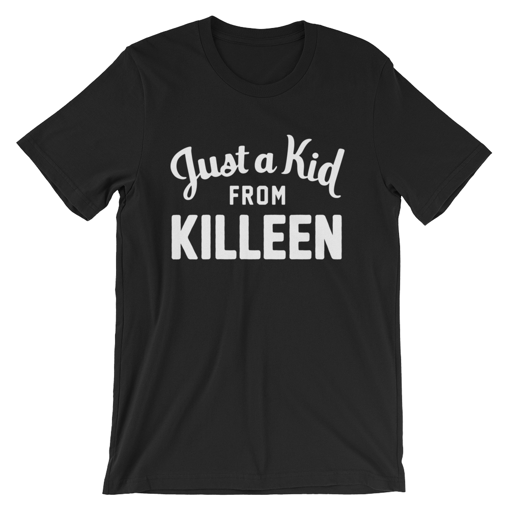 Killeen T-Shirt | Just a Kid from Killeen