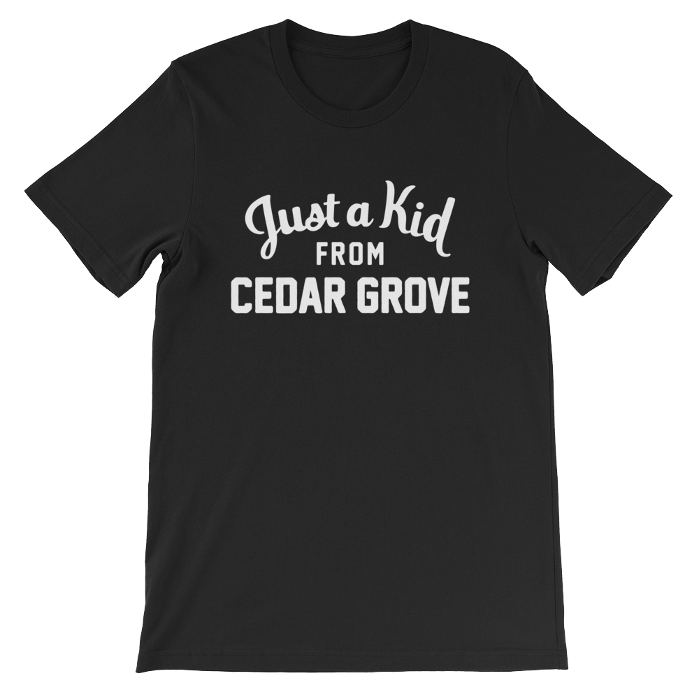 Cedar Grove T-Shirt | Just a Kid from Cedar Grove