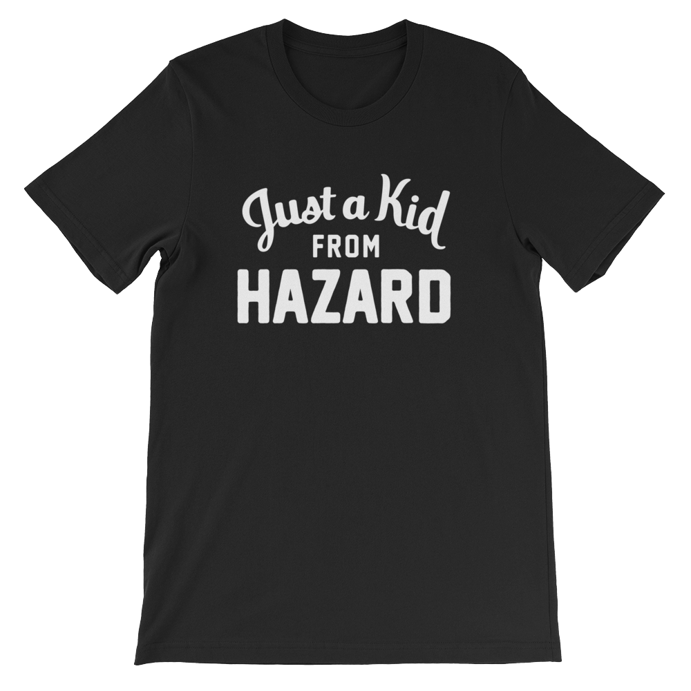 Hazard T-Shirt | Just a Kid from Hazard