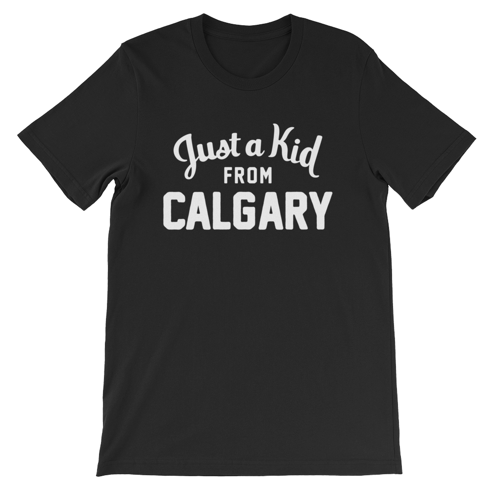 Calgary T-Shirt | Just a Kid from Calgary