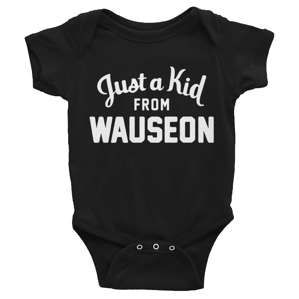 Wauseon Onesie | Just a Kid from Wauseon