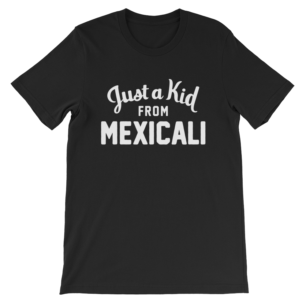 Mexicali T-Shirt | Just a Kid from Mexicali