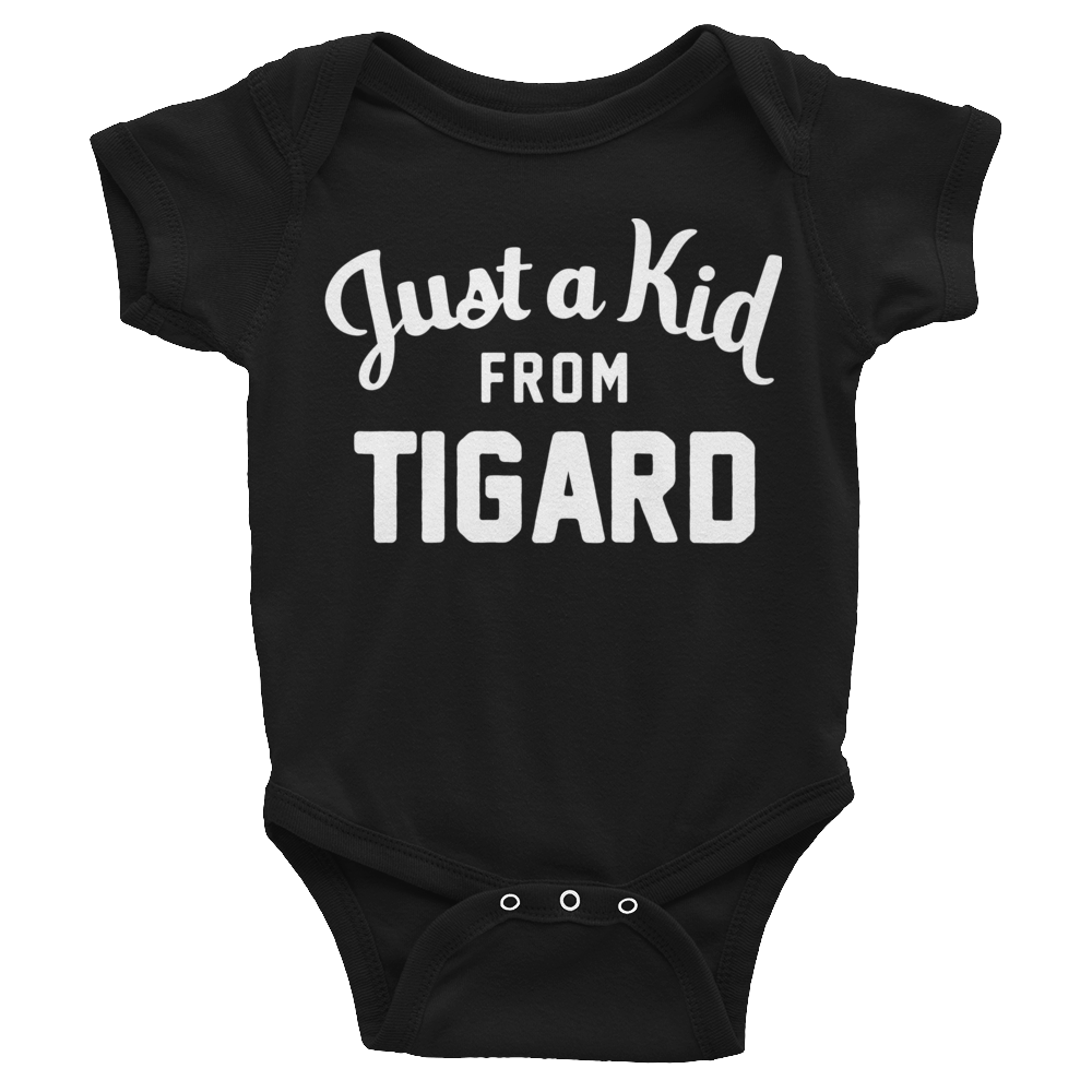 Tigard Onesie | Just a Kid from Tigard