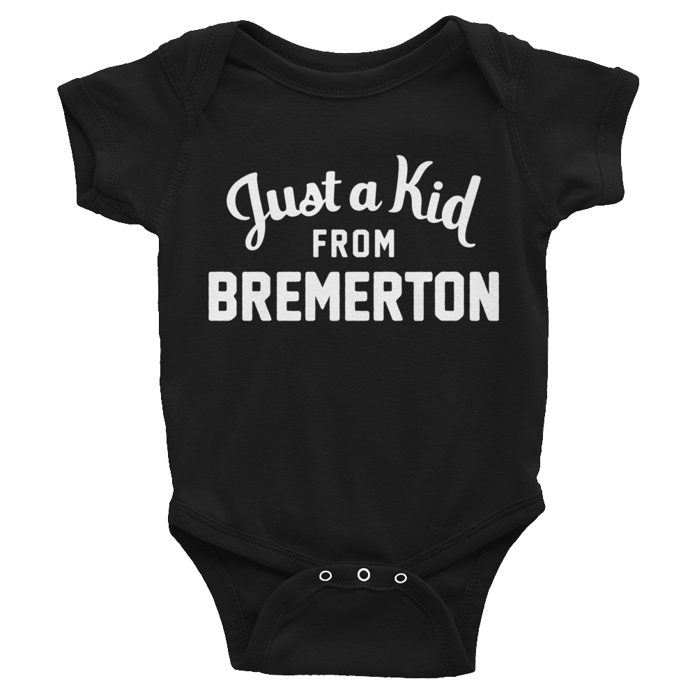 Bremerton Onesie | Just a Kid from Bremerton