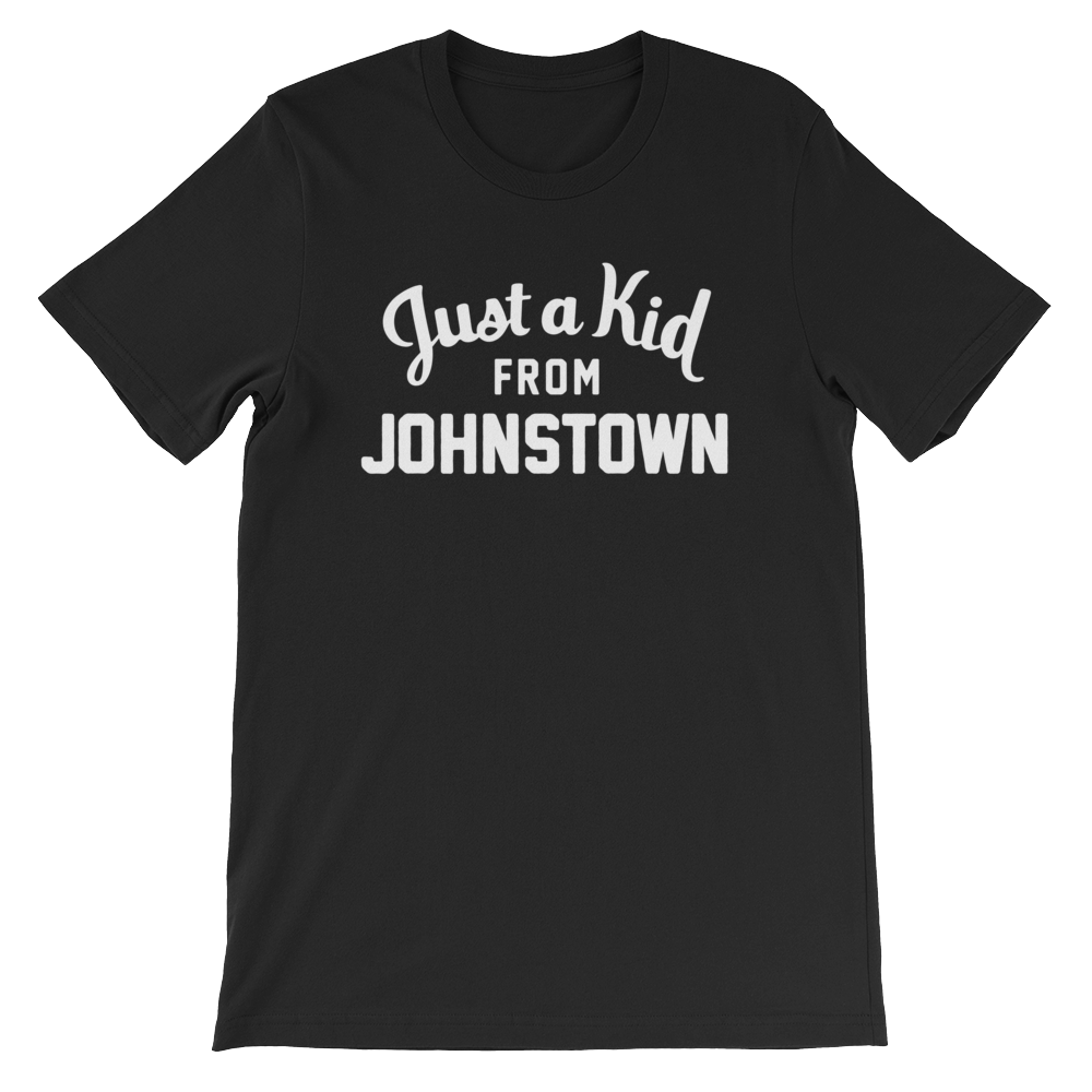 Johnstown T-Shirt | Just a Kid from Johnstown