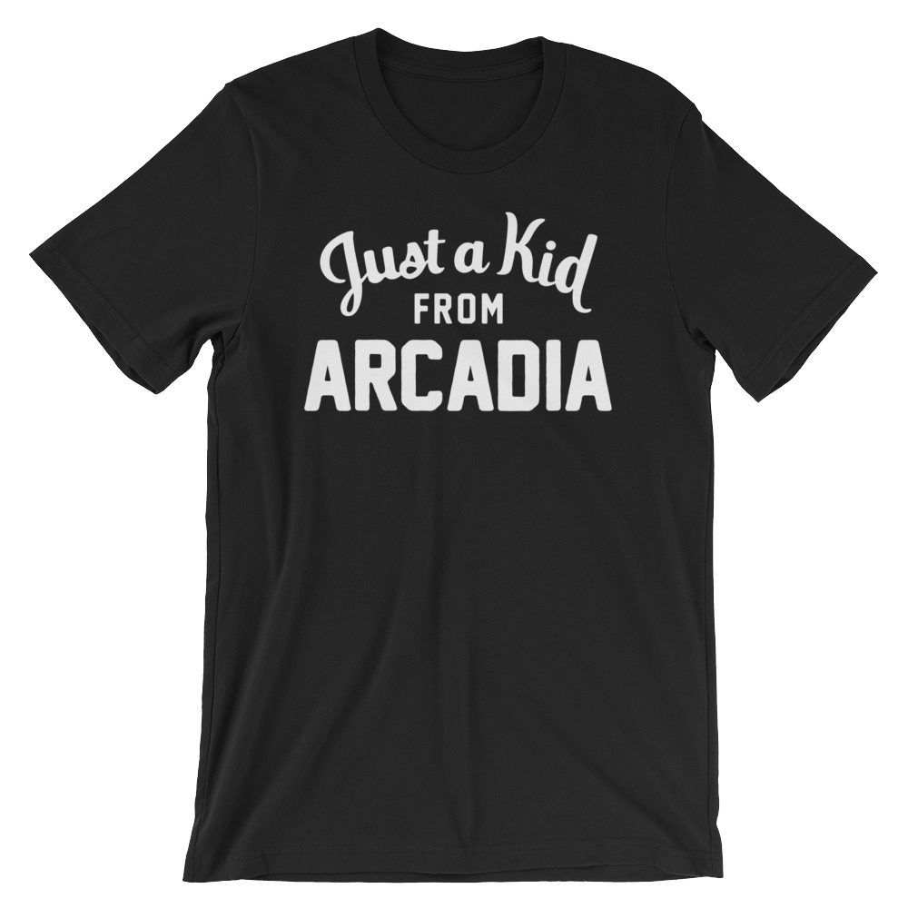 Arcadia T-Shirt | Just a Kid from Arcadia