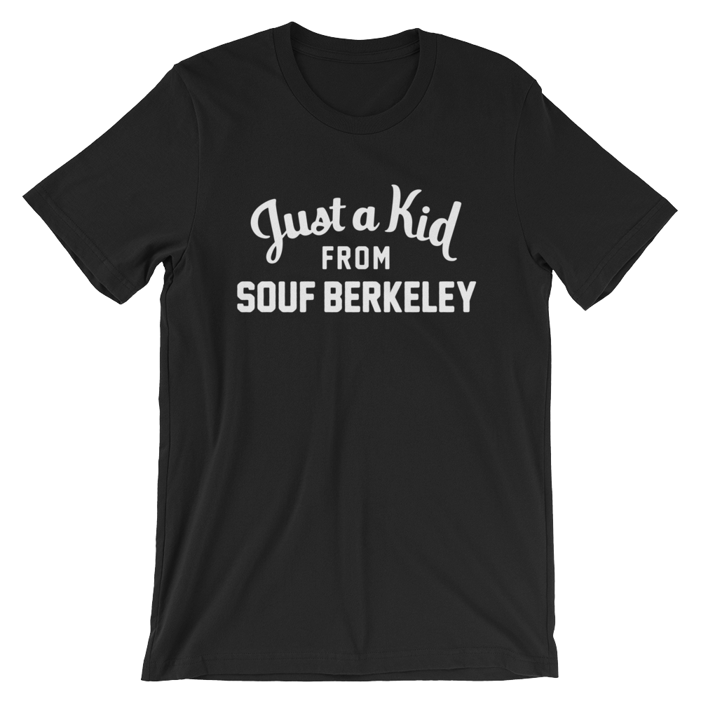 Souf Berkeley T-Shirt | Just a Kid from Souf Berkeley