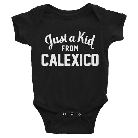 Calexico Onesie | Just a Kid from Calexico