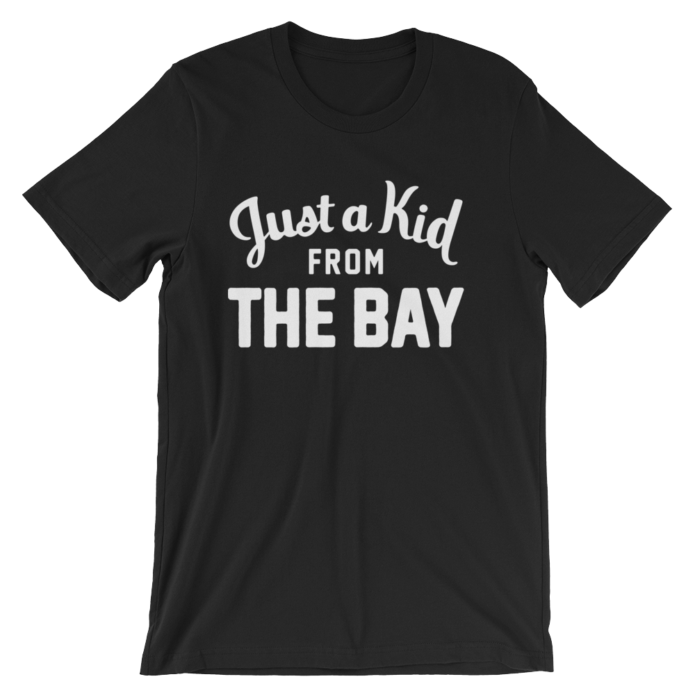 The Bay T-Shirt | Just a Kid from The Bay