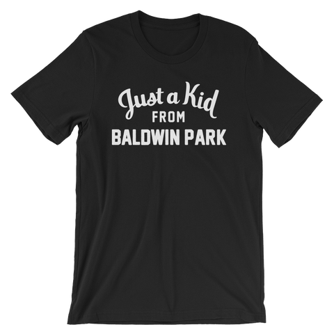 Baldwin Park T-Shirt | Just a Kid from Baldwin Park