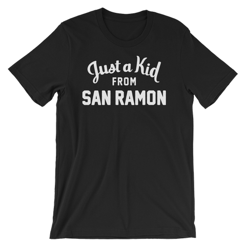 San Ramon T-Shirt | Just a Kid from San Ramon