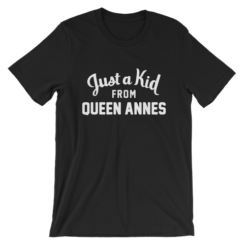 Queen Annes T-Shirt | Just a Kid from Queen Annes