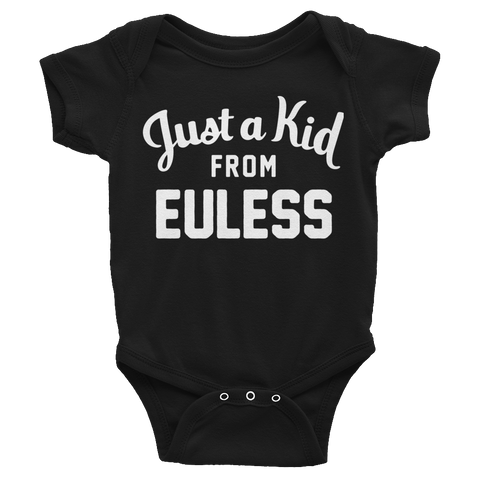 Euless Onesie | Just a Kid from Euless