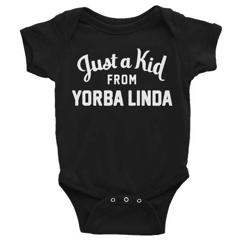 Yorba Linda Onesie | Just a Kid from Yorba Linda