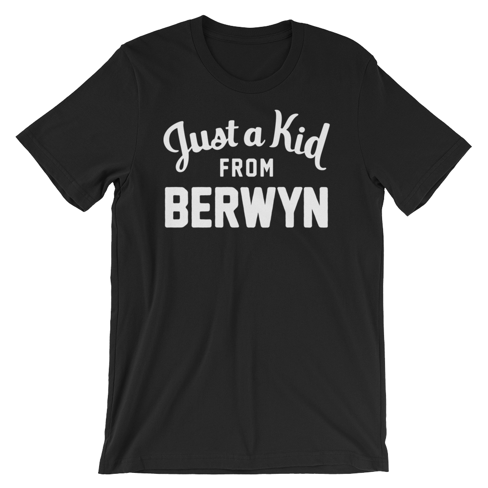 Berwyn T-Shirt | Just a Kid from Berwyn