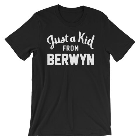 Berwyn T-Shirt | Just a Kid from Berwyn