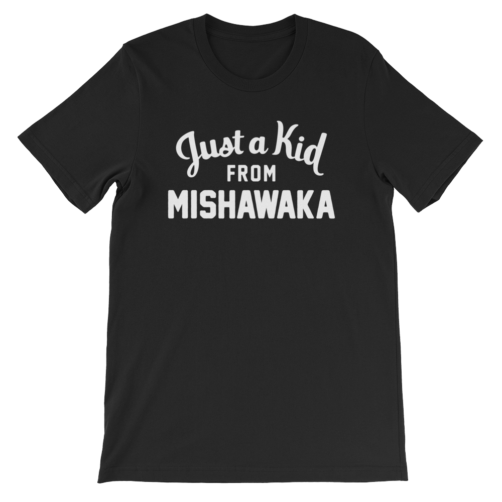 Mishawaka T-Shirt | Just a Kid from Mishawaka