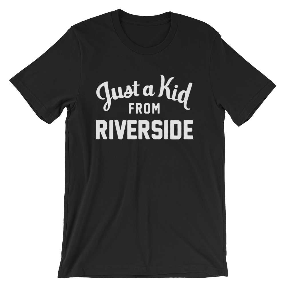 Riverside T-Shirt | Just a Kid from Riverside