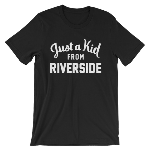 Riverside T-Shirt | Just a Kid from Riverside