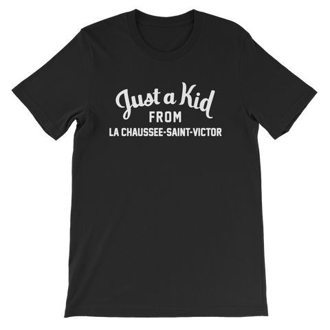 La Chaussee Saint Victor T-Shirt | Just a Kid from La Chaussee Saint Victor