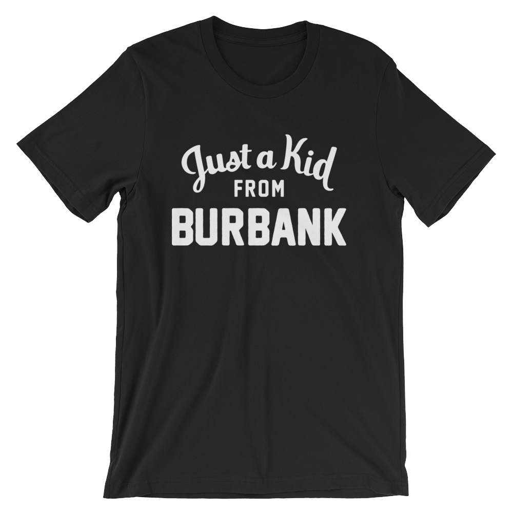 Burbank T-Shirt | Just a Kid from Burbank
