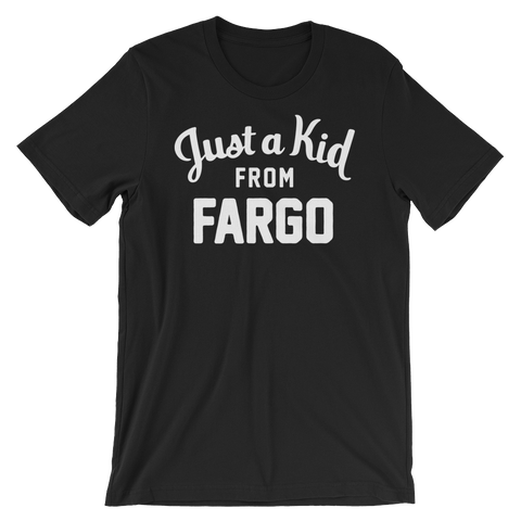 Fargo T-Shirt | Just a Kid from Fargo