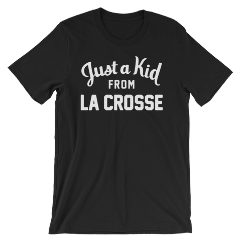 La Crosse T-Shirt | Just a Kid from La Crosse