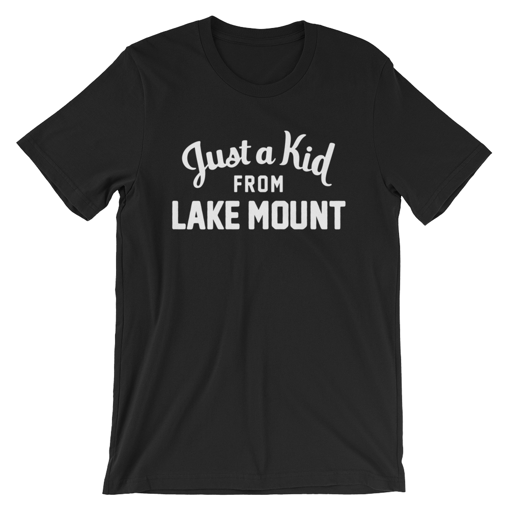 Lake Mount T-Shirt | Just a Kid from Lake Mount