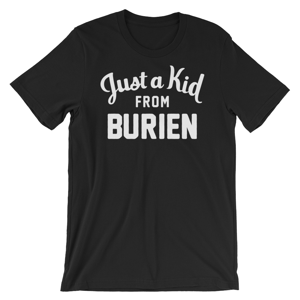 Burien T-Shirt | Just a Kid from Burien