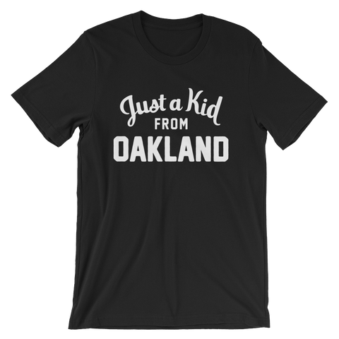 Oakland T-Shirt | Just a Kid from Oakland