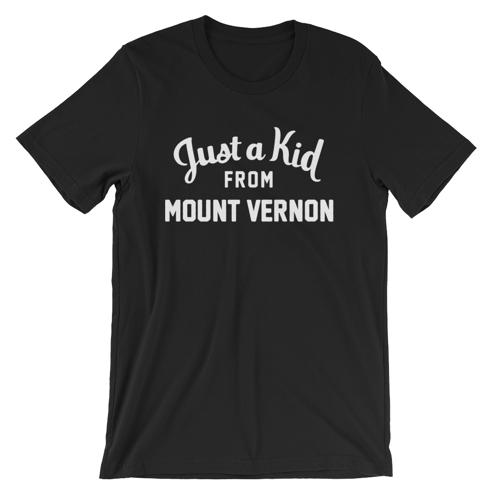 Mount Vernon T-Shirt | Just a Kid from Mount Vernon